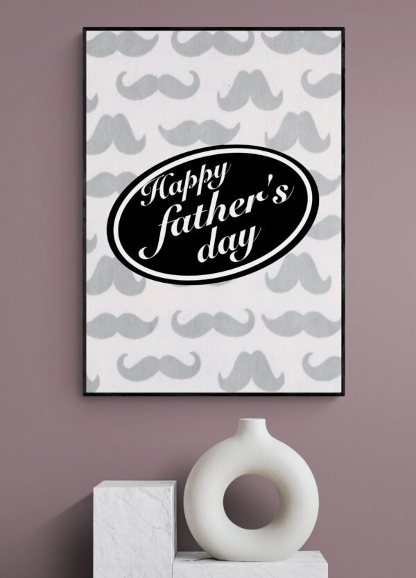 Happy Fathers Day, Printable Wall Art, Gift For Dad, Father'S Day, Fathers Day Gift, Fathers Day Wall Art, Wall Decor, Digital Download - Image 3