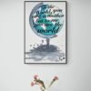 To The World You Are A Mother But To Me You Are The World Print Art, Happy Mother's Day Art, Gift For Her, Mother's Gift