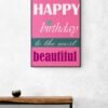 Happy Birthday To The Most Beautiful, Birthday Wall Decoration, Instant Download, Digital Download , Birthday Frames, Birthday Poster