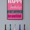 Happy Birthday To The Most Beautiful, Birthday Wall Decoration, Instant Download, Digital Download , Birthday Frames, Birthday Poster - Image 5