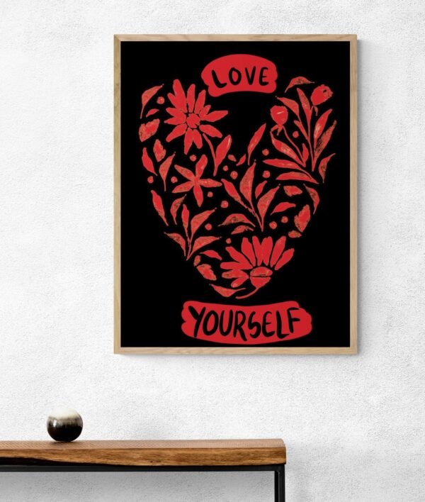 Love Yourself Wall Art, Love Yourself Print, Self Love Print, Printable Wall Art, Digital Download - Image 3