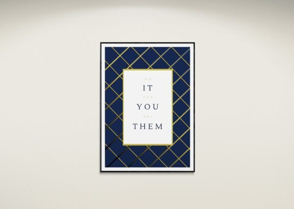 Do It For You Not Them, Inspirational Wall Art, Printable Quote, Printable Wall Art, Digital Download