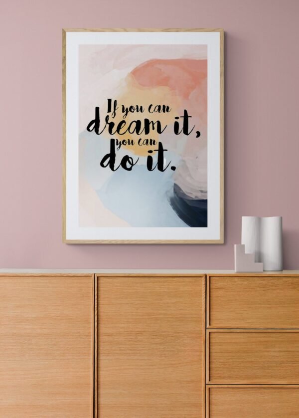 If You Can Dream It, You Can Do It, Instant Download, Positive Quotes, Inspirational Posters, Digital Download, Motivational Sayings - Image 5