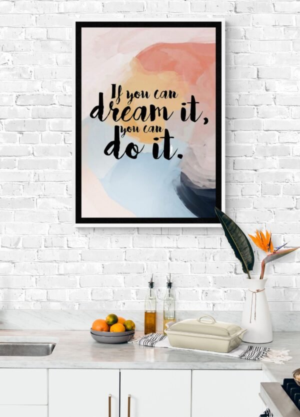 If You Can Dream It, You Can Do It, Instant Download, Positive Quotes, Inspirational Posters, Digital Download, Motivational Sayings - Image 6