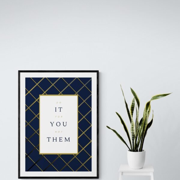 Do It For You Not Them, Inspirational Wall Art, Printable Quote, Printable Wall Art, Digital Download - Image 8