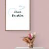 Shine Brighter Inspirational Quote, Printable Wall Art, Shine Bright Art, Typography Print, Digital Download - Image 5