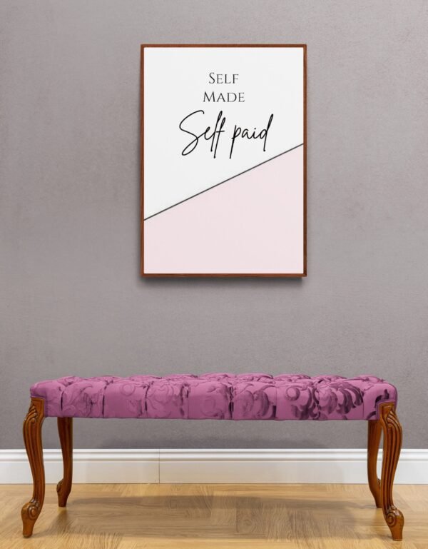Self Made Self Paid, Typography Wall Art, Instant Download, Digital Download, Typography Prints