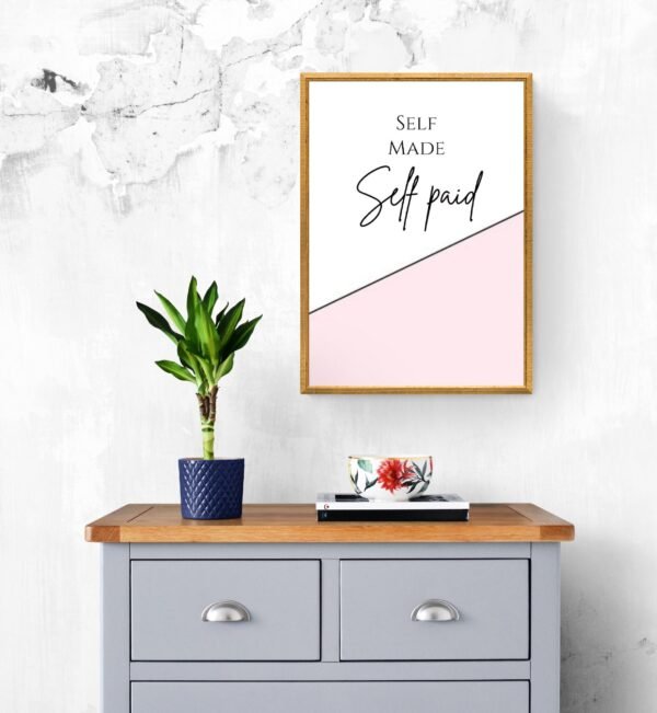 Self Made Self Paid, Typography Wall Art, Instant Download, Digital Download, Typography Prints - Image 8