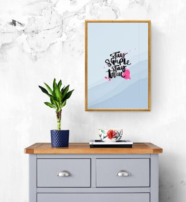 Stay simple stay true, Typography Wall Art, Instant Download, Digital Download, Typography Prints - Image 8