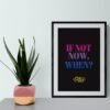 If Not Now When Quote, Printable Wall Art, Pride Wall Decor, Inspirational Quote Art, Lgbt Pride Poster, Bedroom Decor, Digital Download - Image 8