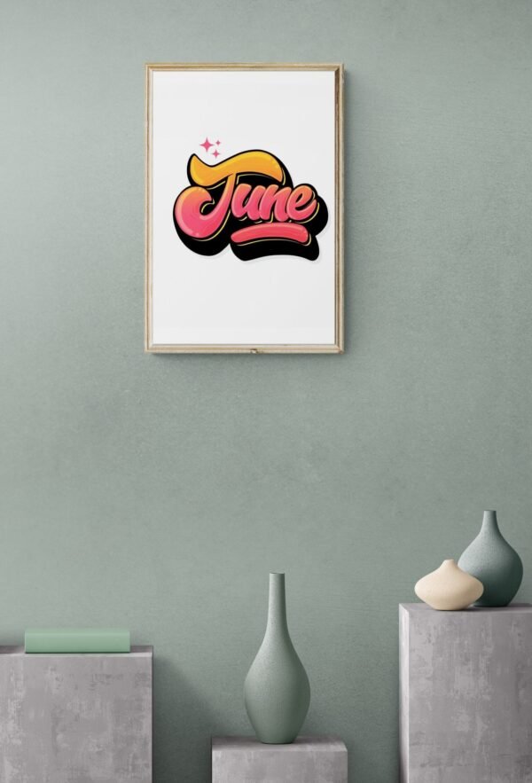 June, Typography Wall Art, Instant Download, Digital Download, Typography Prints