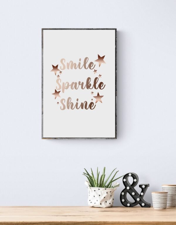 Smile Sparkle Shine, Typography Wall Art, Instant Download, Digital Download, Typography Prints - Image 4