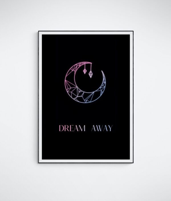 Dream Away, Dream Wall Art, Quote Art, Follow Your Dreams, Printable Wall Art, Digital Download