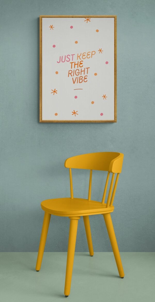 Just keep the right vibe, Good Vibes Wall Art, Typography Print, Digital Download, Good Vibes Quote, Good Vibes Wall Hanging - Image 5
