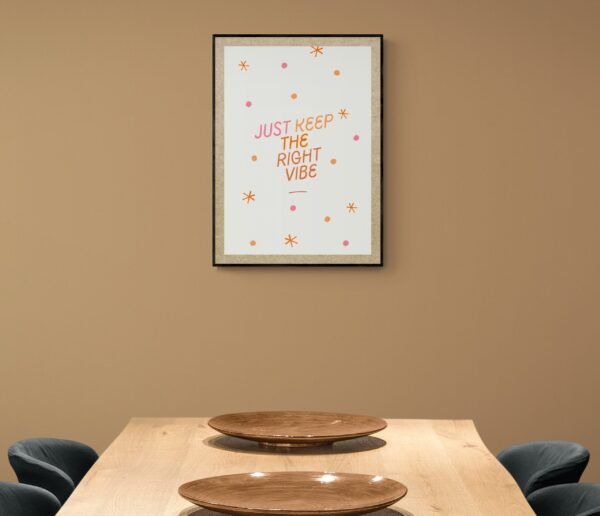 Just keep the right vibe, Good Vibes Wall Art, Typography Print, Digital Download, Good Vibes Quote, Good Vibes Wall Hanging - Image 6