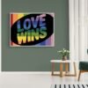 Love Wins Quote, Printable Wall Art, Pride Wall Art, Lgbtq Poster, Digital Download - Image 2