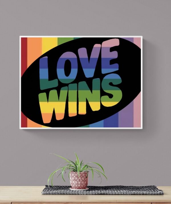 Love Wins Quote, Printable Wall Art, Pride Wall Art, Lgbtq Poster, Digital Download - Image 9