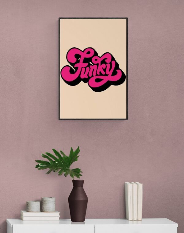 Funky, Typography Wall Art, Instant Download, Digital Download, Typography Prints - Image 8