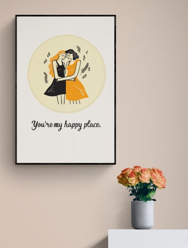 You Are My Happy Place, Romantic Love Quote, Lesbian Wall Art, LGBT Pride Poster, Printable Wall Art, Digital Download - Image 2