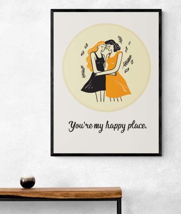 You Are My Happy Place, Romantic Love Quote, Lesbian Wall Art, LGBT Pride Poster, Printable Wall Art, Digital Download - Image 3