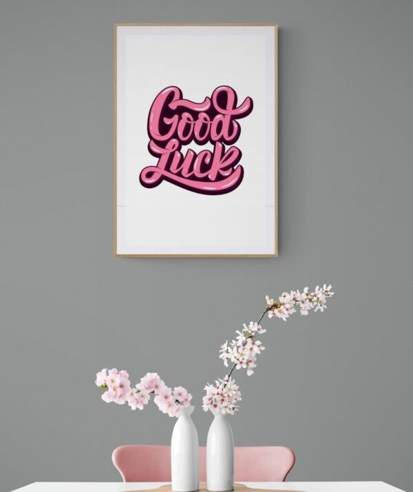 Good Luck, Typography Wall Art, Instant Download, Digital Download, Typography Prints - Image 2