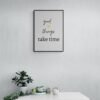 Good Things take time Printable Art, Good Things Wall Art, Typography Print, Digital Download, Positive Affirmation, Good Things Wall Print - Image 7