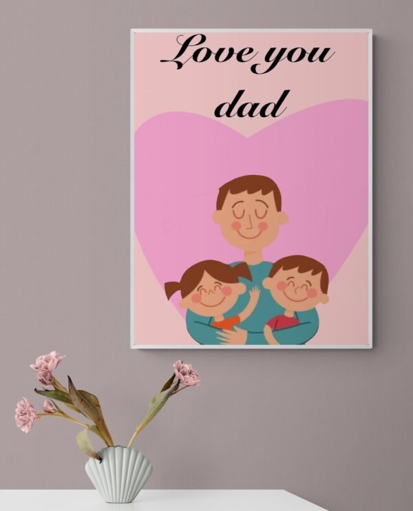 Fathers Day Wall Art, Fathers Day Gift, Digital Download, Fathers Day Print, Fathers Day Poster, Fathers Day Decor, Best Dad Ever, Daddy Art - Image 2