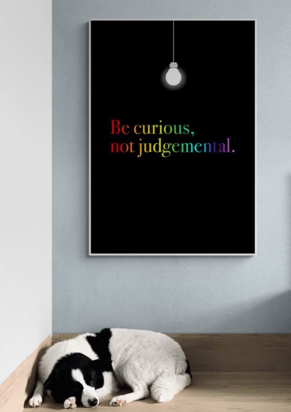 Be Curious Not Judgmental, Lgbt Wall Art, Printable Wall Art, Inspirational Quote, Pride Month, Digital Download - Image 6