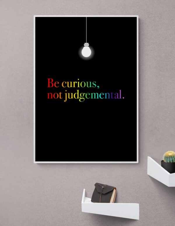 Be Curious Not Judgmental, Lgbt Wall Art, Printable Wall Art, Inspirational Quote, Pride Month, Digital Download - Image 7