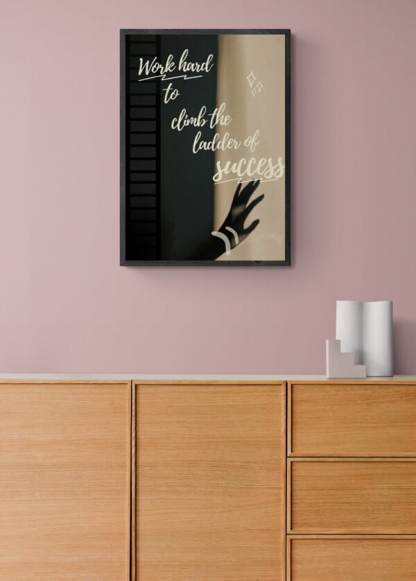 Work hard to climb the ladder of success , Quotes Wall Art, Instant Download, Positive Affirmation, Printable Wall Art, Digital Download - Image 4