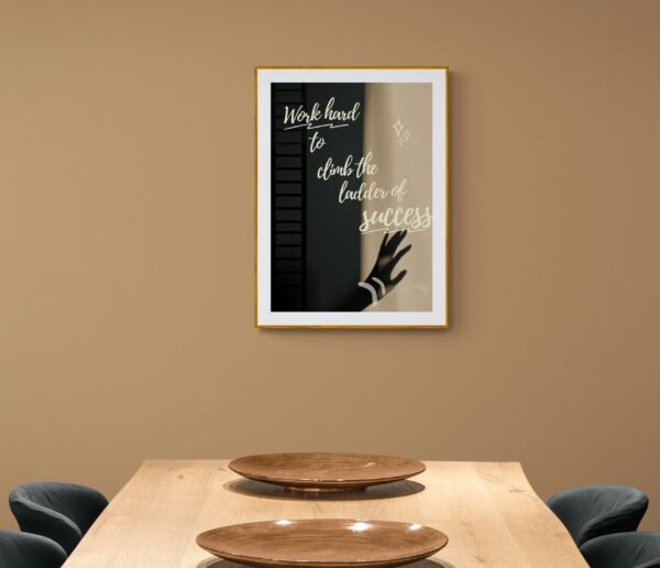 Work hard to climb the ladder of success , Quotes Wall Art, Instant Download, Positive Affirmation, Printable Wall Art, Digital Download - Image 7