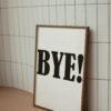 Bye, Digital Art, Wall Art, Instant Download, Digital download, Home Decor - Image 5