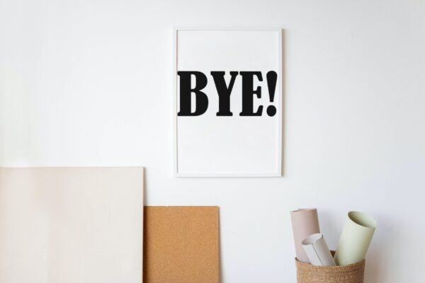 Bye, Digital Art, Wall Art, Instant Download, Digital download, Home Decor - Image 9