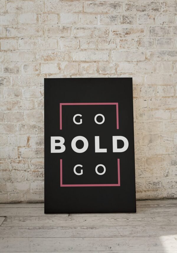 Go Bold, Digital Art, Wall Art, Instant Download, Digital download, Home Decor, Office Decor - Image 5