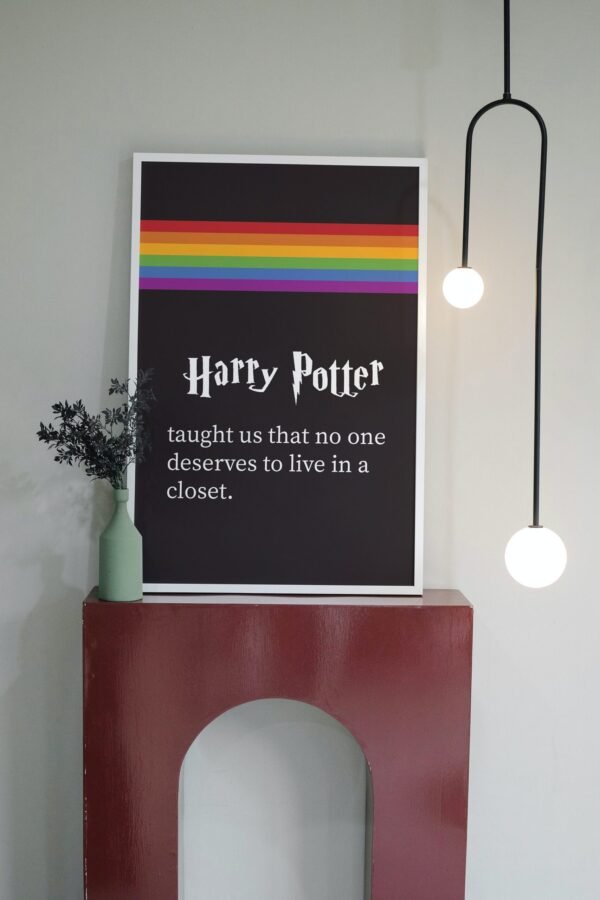 Harry Potter taught us that no one deserves to live in a closet, Digital Art, Wall Art, Instant Download, Digital download, Home Decor - Image 4