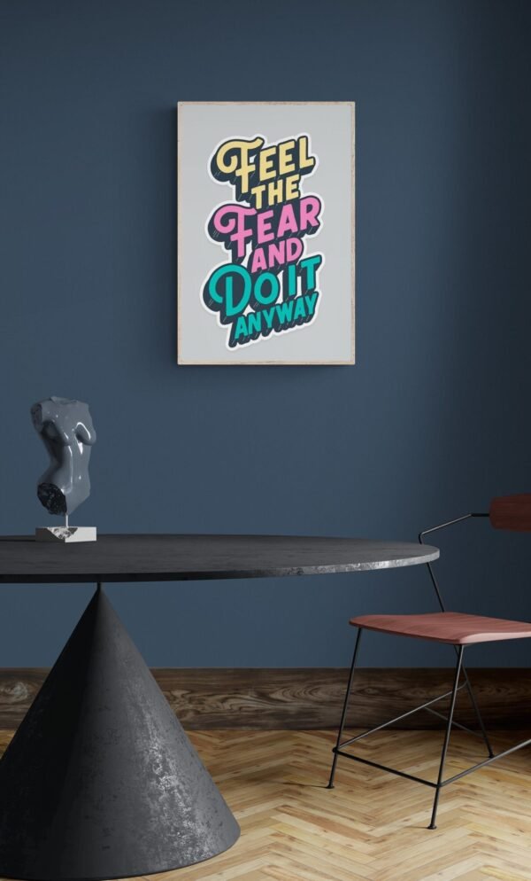 Feel the fear and do it anyway , Typography Wall Art, Instant Download, Digital Download, Typography Prints - Image 7